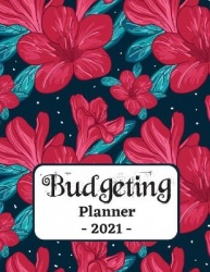 Budgeting Planner 2021 - One Year Financial Planner and Bill Payments, Monthly & Weekly Expense Tracker, Savings and Bill Organi