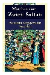 Märchen vom Zaren Saltan