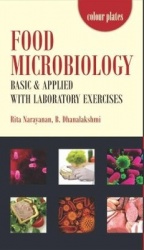 Food Microbiology - Basic and Applied With Laboratory Exercises