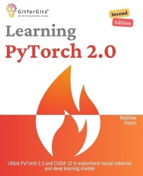 Learning PyTorch 2.0 (Edition2)