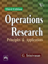 Operations Research - Principles and Applications