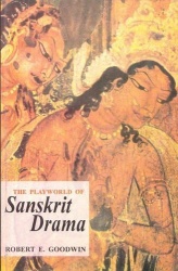 The Playworld of Sanskrit Drama