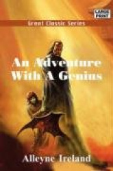 An Adventure with a Genius