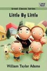 Little by Little
