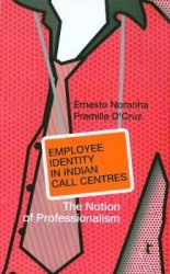 Employee Identity in Indian Call Centres - The Notion of Professionalism