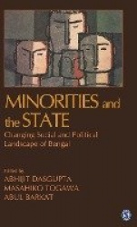 Minorities and the State - Changing Social and Political Landscape of Bengal