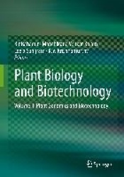 Plant Biology and Biotechnology - Volume II: Plant Genomics and Biotechnology