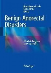 Benign Anorectal Disorders : A Guide to Diagnosis and Management