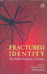 Fractured Identity - Indian Diaspora in Canada