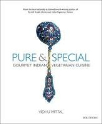 Pure and Special - Gourmet Indian Vegetarian Cuisine
