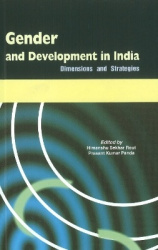 Gender & Development in India - Dimensions & Strategies