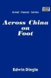 Across China on Foot