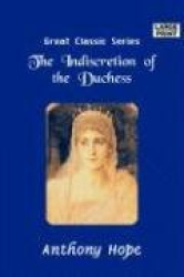 The Indiscretion of the Duchess
