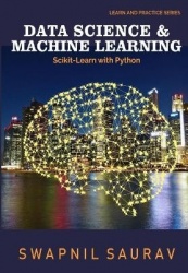 Data Science and Machine Learning with Python: Learn and Practice Series