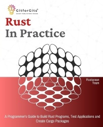 Rust In Practice (Edition-1)
