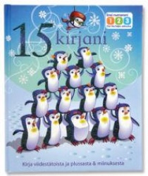 15 kirjani : kirja viidestätoista ja plussasta & miinuksesta