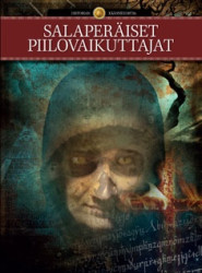 SALAPERÄISET PIILOVAIKUTTAJAT