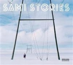Sámi stories : art and identity of an artic people