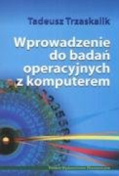 Wprowadzenie do badan operacyjnych z komputerem + CD
