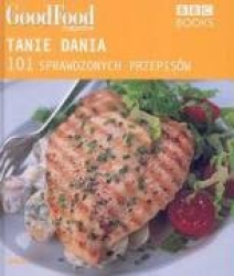 Tanie dania 101 sprawdzonych przepisow