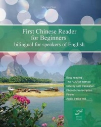 First Chinese Reader for Beginners - Bilingual for Speakers of English