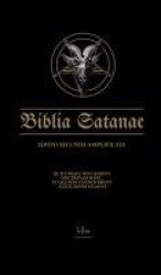 Biblia Satanae ESA - Traditional Satanic Bible Enhanced