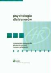 Psychologia dla trenerow Szkolenia