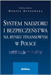 System nadzoru i bezpieczenstwa na rynku finansowym w Polsce