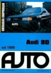 Audi 80 od 1989 Obsluga i naprawa