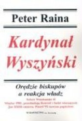 Kardynal Wyszynski Tom 6 Oredzie biskupow a reakcja wladz
