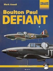 Boulton Paul Defiant - Technical Details and History of the Famous British Night Fighter