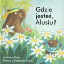 Gdzie jestes, Alusiu?