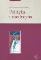 Polityka i medycyna