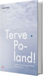 Terve Poland! : Scandinavian business in Poland