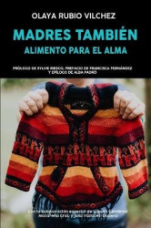 Madres También - Alimento Para El Alma