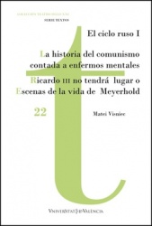 La historia del comunismo contada para enfermos mentales / Ricardo III no tendrá