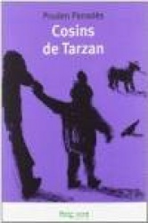 COSINS DE TARZAN (CAT)