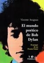 EL MUNDO POETICO DE BOB DYLAN