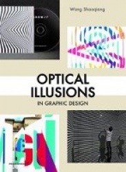 Optical Illusions in Graphic Design