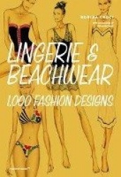 Lingerie & Beachwear - 1,000 Fashion Designs