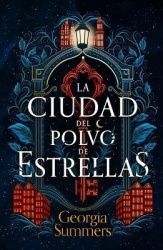 Ciudad del Polvo de Estrellas, La