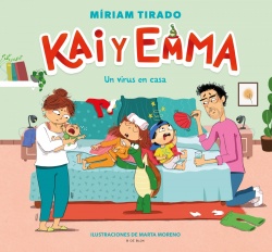 Kai y Emma: Un virus en casa / A Virus at Home