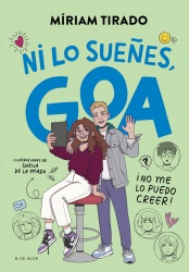Ni lo sueñes, Goa!