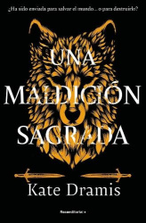 Una maldición sagrada / The Curse Of Saints Book 1