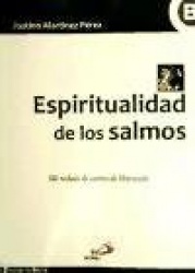 ESPIRITUALIDAD DE LOS SALMOS