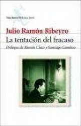 LA TENTACION DEL FRACASO : DIARIO PERSONAL (1950-1978)