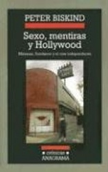 SEXO, MENTIRAS Y HOLLYWOOD