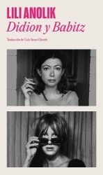 Didion&Babitz (Spanish Edition)