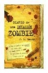 DIARIO DE UNA INVASION ZOMBIE