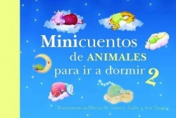 Minicuentos de animales para ir a dormir 2 / Mini - Stories for Bedtime: Animals #2